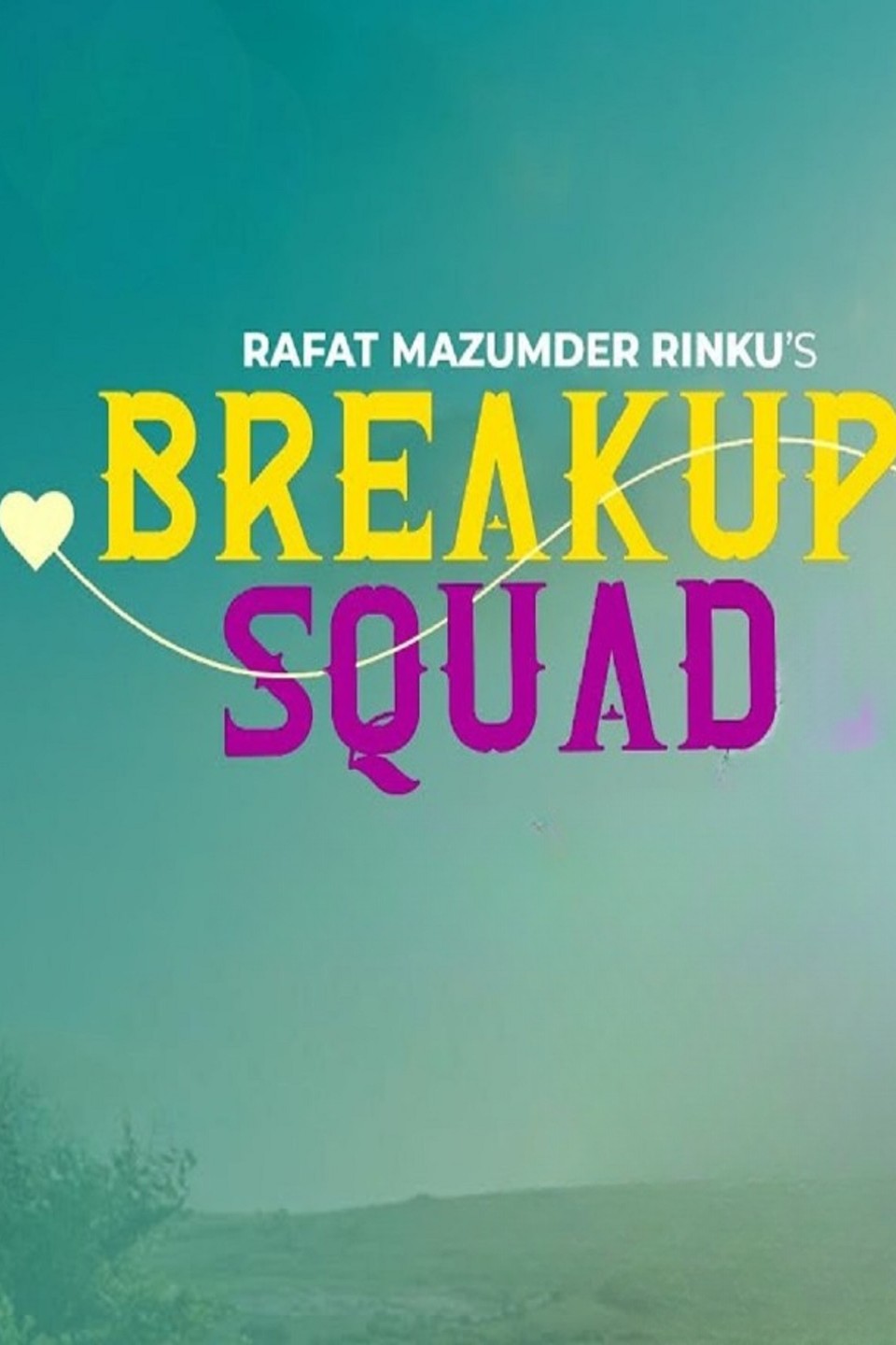 Breakup Squad